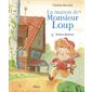 La maison de monsieur Loup