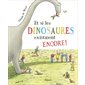 Et si les dinosaures existaient encore !