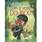 On a volé doudou !