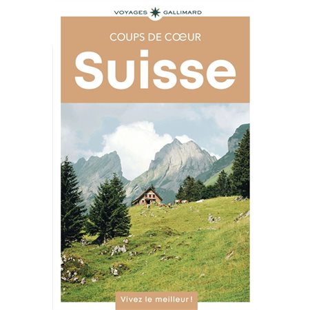 Coups de coeur : Suisse