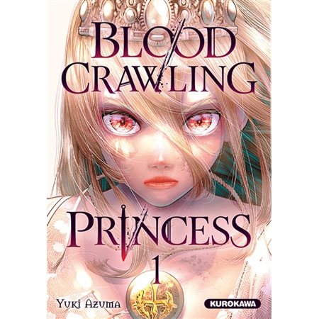 Blood-crawling princess #1