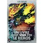 Le voyage de la pierre de lune : Un livre dont vous êtes le héros