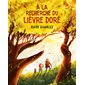 A la recherche du lièvre doré