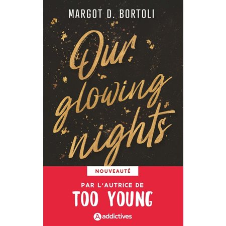 Our glowing nights