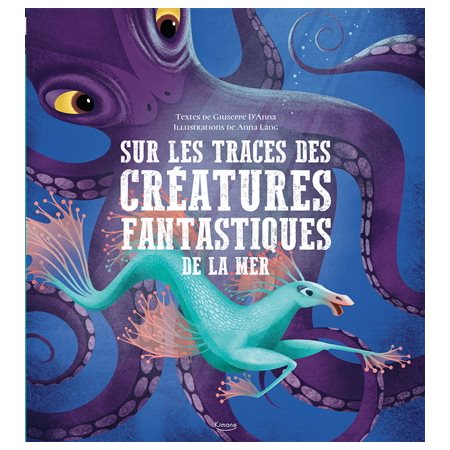 Sur les traces des créatures fantastiques de la mer