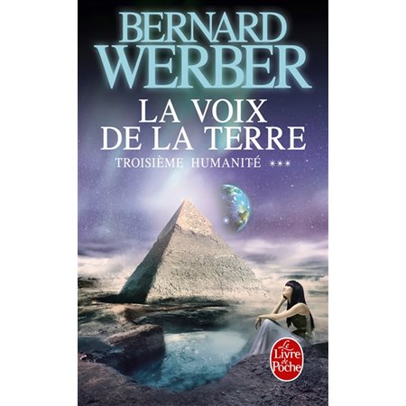 La voix de la Terre, Troisième humanité, 3