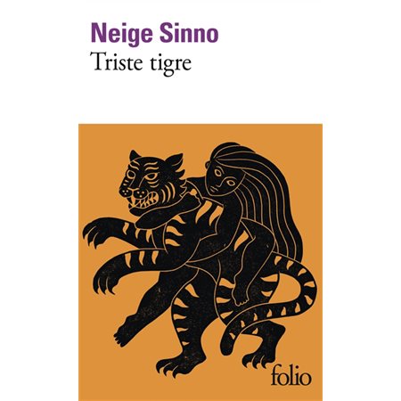 Triste tigre, Folio