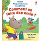 Comment se faire des amis ?