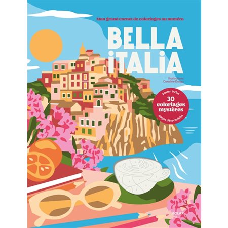 Coloriages au numéro : Bella Italia