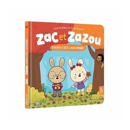 Zac et Zazou : Youpi ! C'est l'automne !