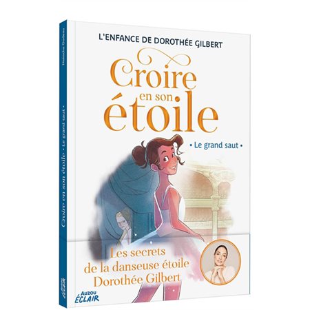 Croire en son étoile : Le grand saut
