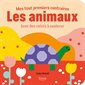 Mes tout premiers contraires : Les animaux