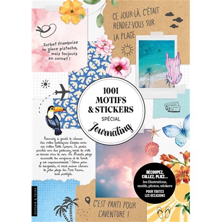 1001 motifs & stickers spécial journaling