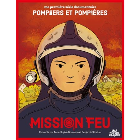 Pompiers et pompières : Mission feu