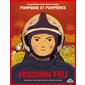 Pompiers et pompières : Mission feu