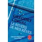 Le revers de mes rêves