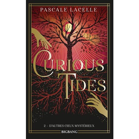 Curious tides #2 D'autres cieux mystérieux