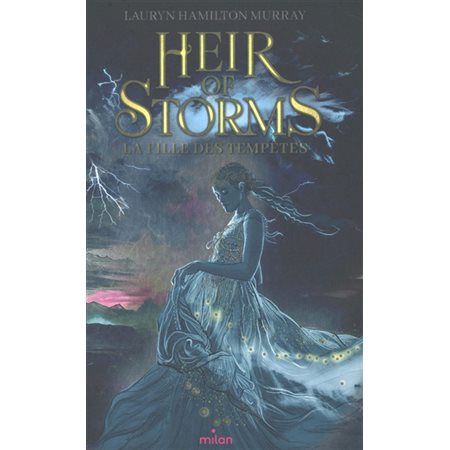 Heir of storms #1 La fille des tempêtes