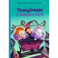 Vampirette #3 Vampirette à Vampire Park