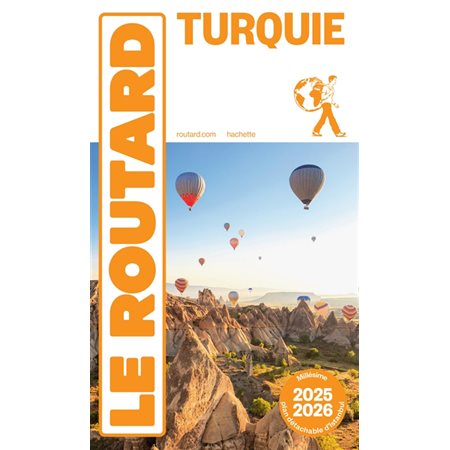 Turquie : Le guide routard, 2025-2026