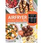 Airfryer : Recettes méditerranéennes
