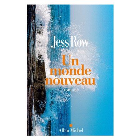 Un monde nouveau