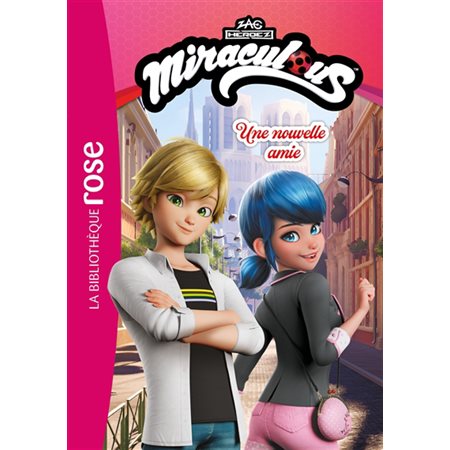 Miraculous : nouvelles histoires #2 Une nouvelle amie