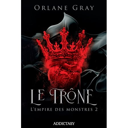 L'empire des monstres #2 Le trône