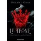L'empire des monstres #2 Le trône