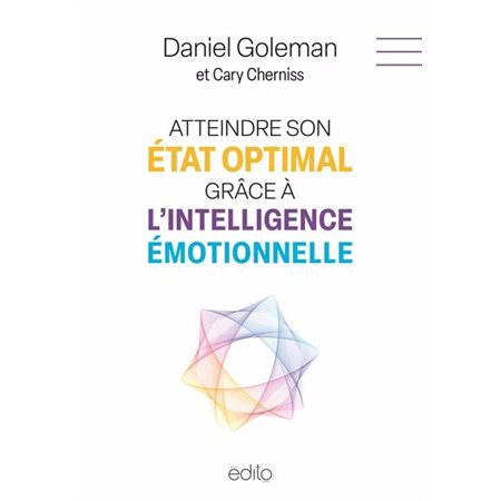 Atteindre son état optimal grâce à l'intelligence émotionnelle
