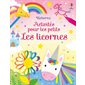 Activités pour les petits : Les licornes