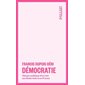 Démocratie : Histoire politique d'un mot aux États-Unis et en France