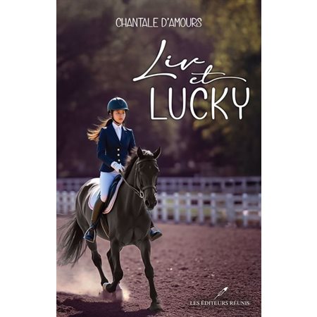 Liv et Lucky