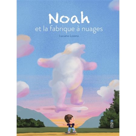 Noah et la fabrique à nuages