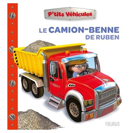Le camion-benne de Ruben