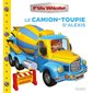 Le camion-toupie d'Alexis