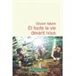 Et toute la vie devant nous