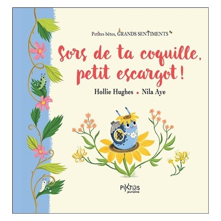 Sors de ta coquille, petit escargot !