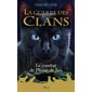 La guerre des clans : Le combat de Plume de Jais