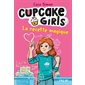 Cupcake girls #4 La recette magique