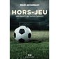 Une enquête de Gaétan Tanguay #3 Hors-jeu