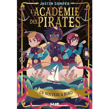 L'académie des pirates #1 Un nouveau à bord