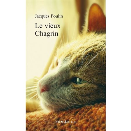 Le vieux chagrin, Nomades
