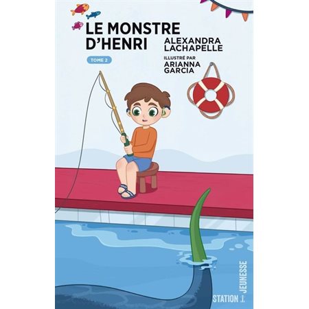 Le Monstre d'Henri, Station jeunesse, 2
