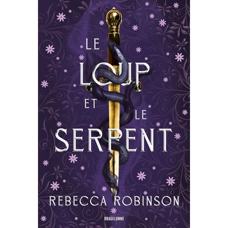 Les cités de sel #1 Le loup et le serpent