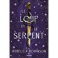 Les cités de sel #1 Le loup et le serpent Les cités de sel #1 Le loup et le serpent
