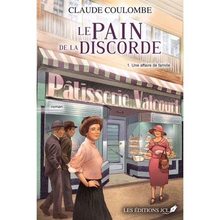 Le pain de la discorde #1 Une affaire de famille