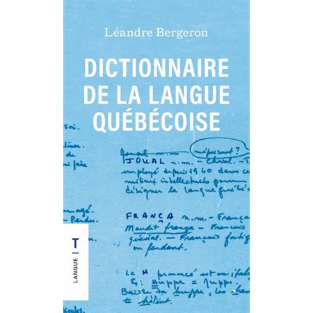 Dictionnaire de la langue québécoise