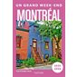 Un grand week-end à : Montréal 2025-2026