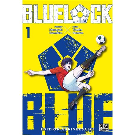 Blue lock #1 (Édition anniversaire)